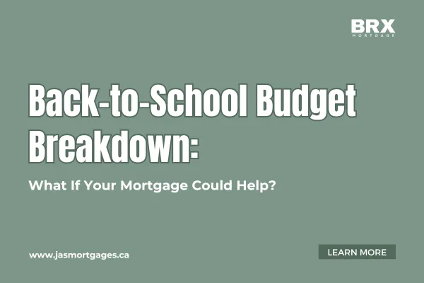 Back-to-School Budget Breakdown: What If Your Mortgage Could Help?