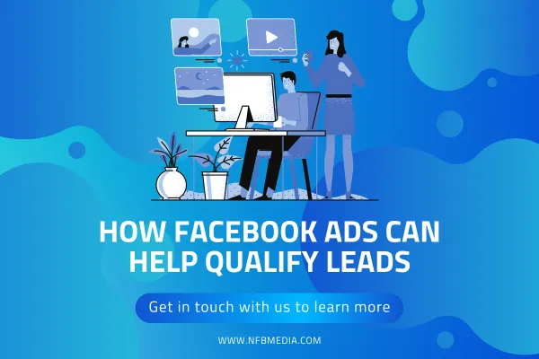 How Ads Can Help Qualify Leads