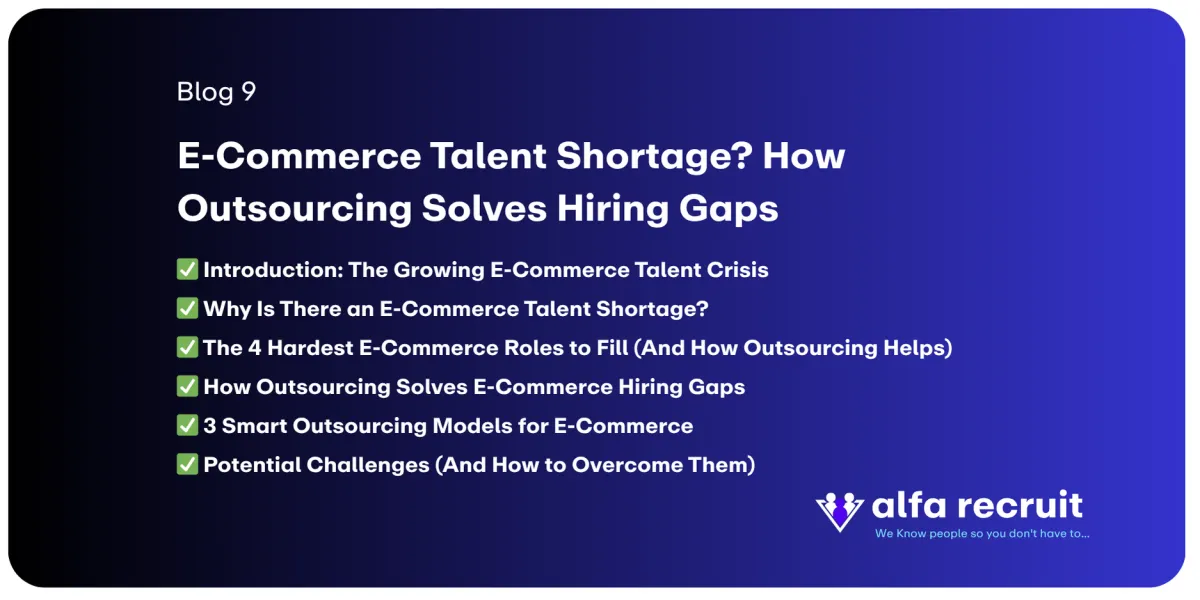 E-Commerce Talent Shortage? How Outsourcing Solves Hiring Gaps
