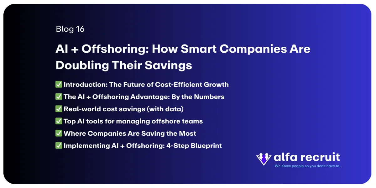 AI + Offshoring: How Smart Companies Are Doubling Their Savings