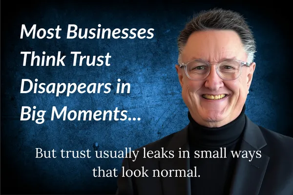 The Most Dangerous Trust Leaks Are the Ones You Don’t See