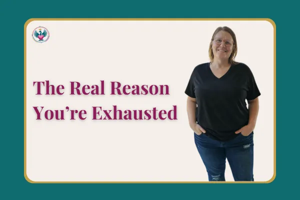 The Real Reason You're Exhausted