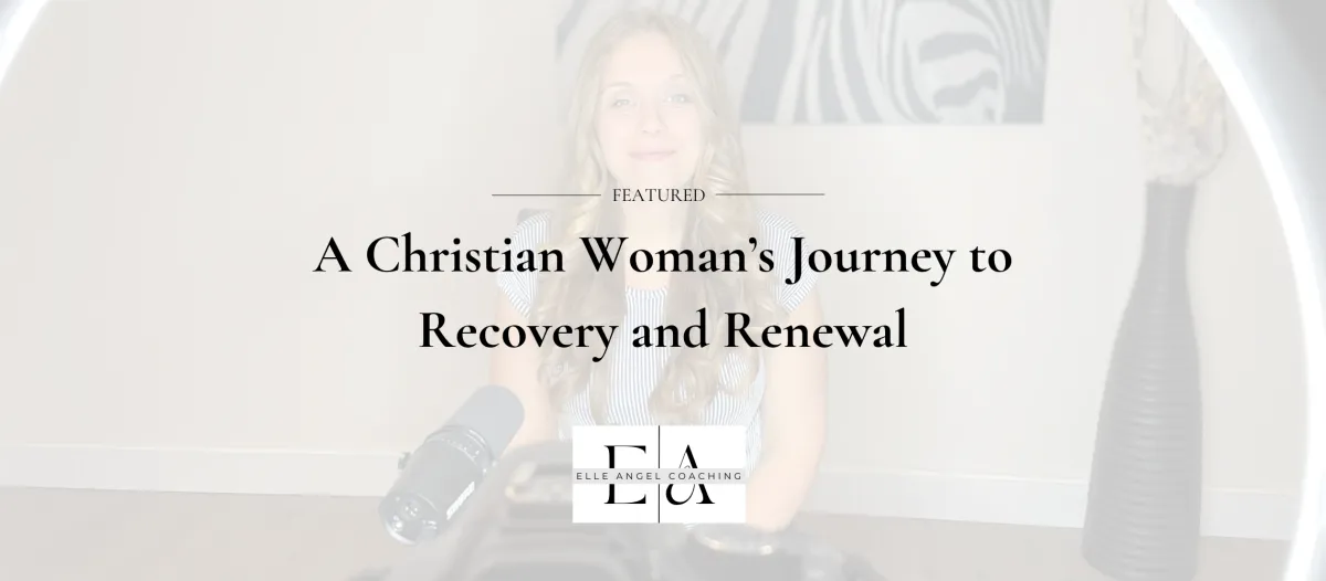 Embracing Healing: A Christian Woman’s Journey to Recovery and Renewal