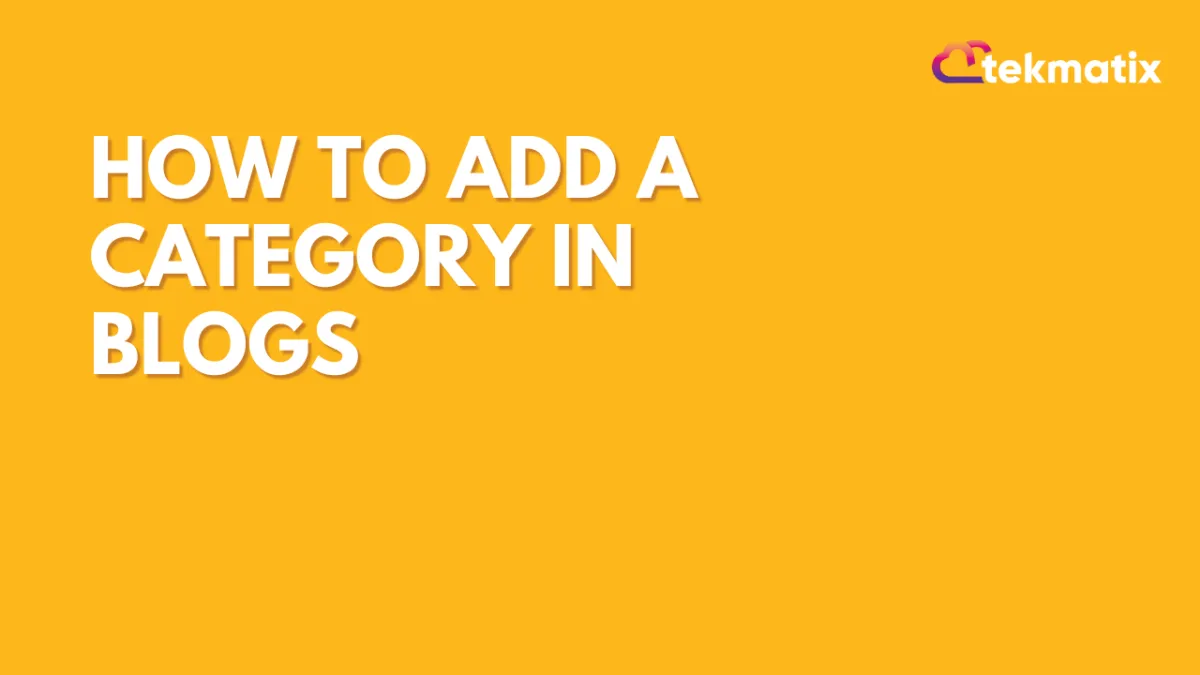 How To Add A Category in Blogs