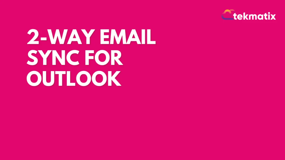 2-way Email Sync for Outlook