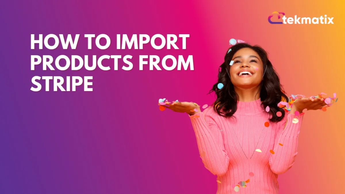 How to Import Products From Stripe