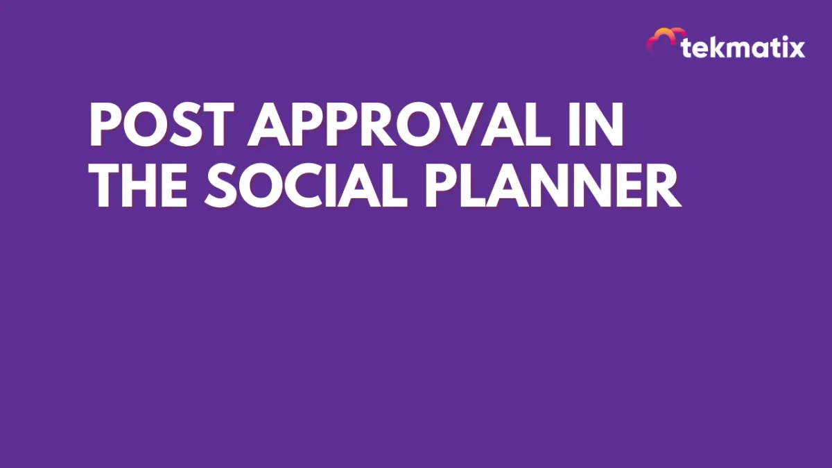 Post Approval in the Social Planner