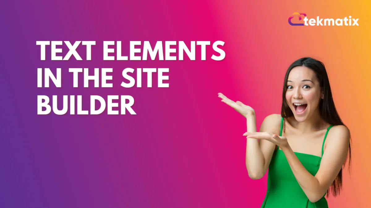 Text Elements in the Site Builder
