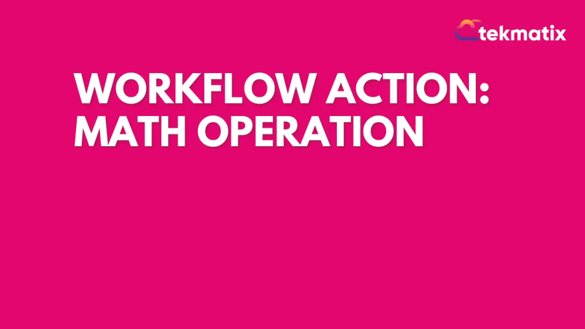 Workflow Action: Math Operation