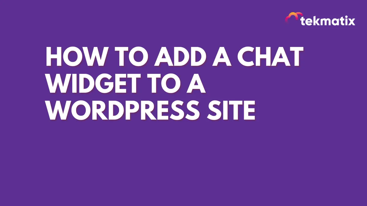 How To Add a Chat Widget to a Wordpress Site