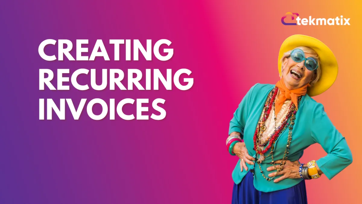 Creating Recurring Invoices
