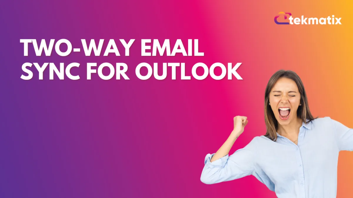 Two-Way Email Sync for Outlook