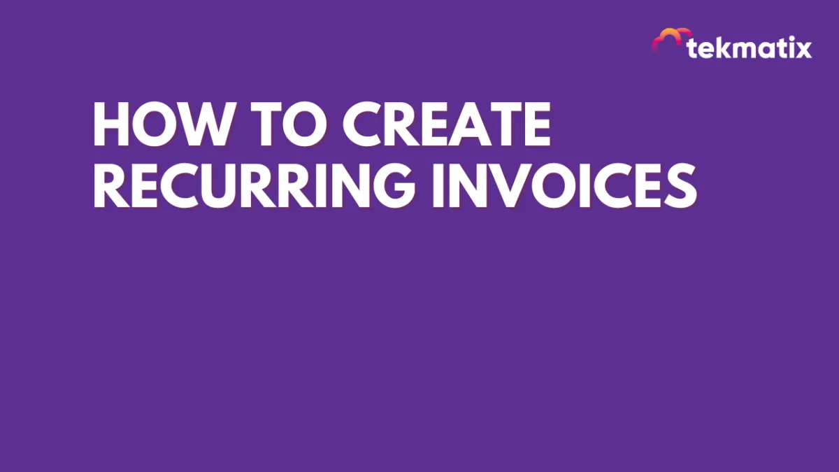 How to create recurring Invoices