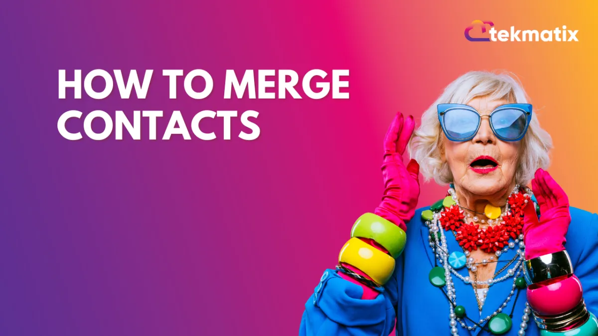 How To Merge Contacts