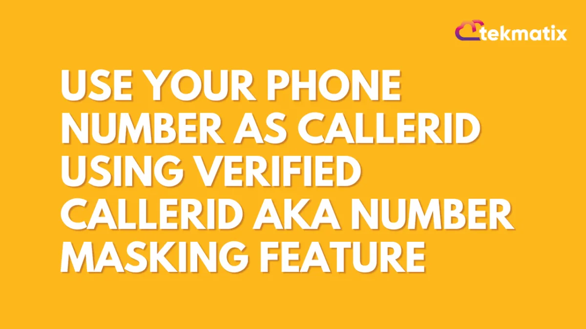 Using your phone number as the Caller ID for your outgoing calls is as easy as verifying your number using the Verified CallerID aka Number Masking feature.