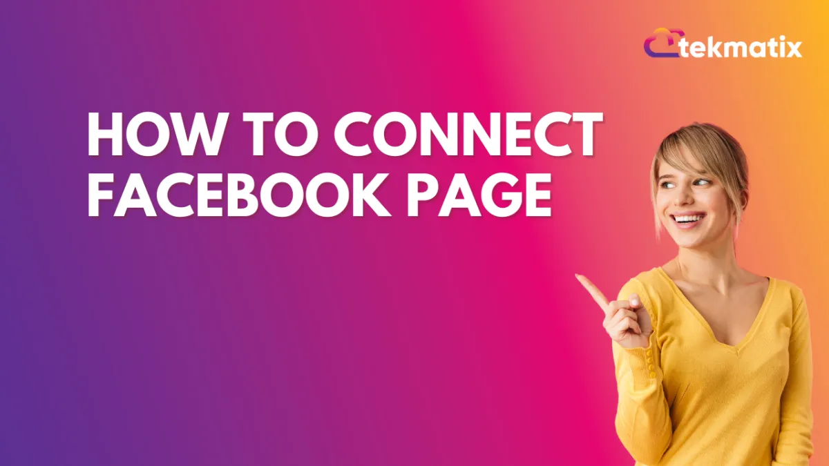 How to Connect Facebook Page