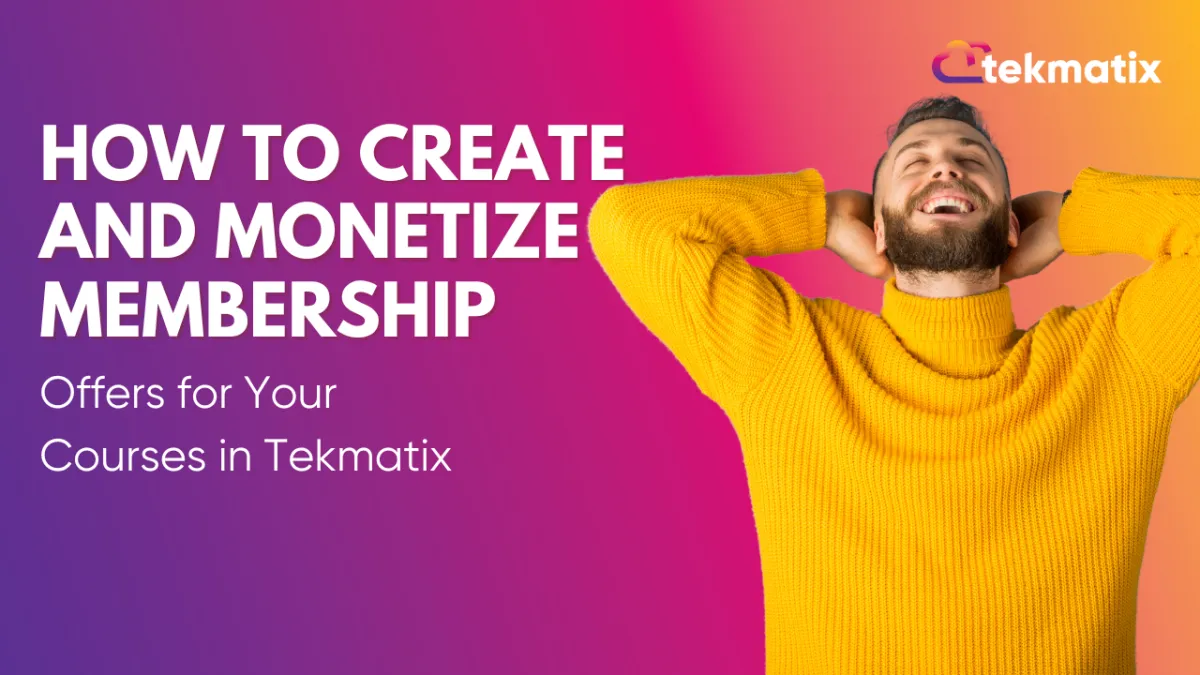 Offers for Your Courses in Tekmatix