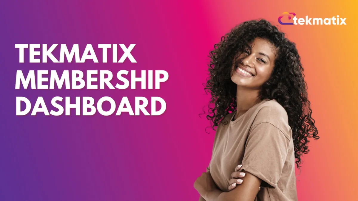 TekMatix Membership Dashboard: