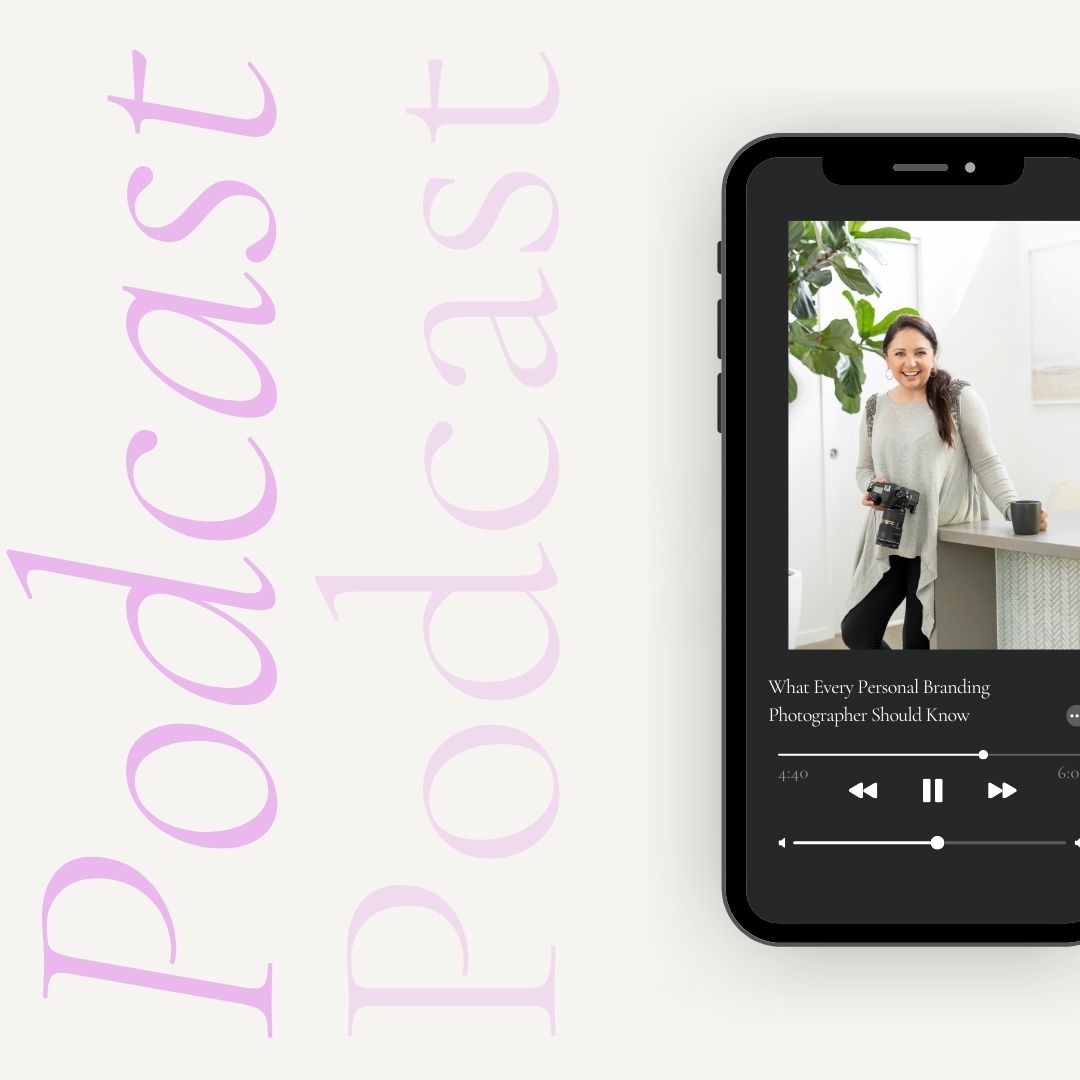POD 90. What Every Personal Brand Photographer Should Know
