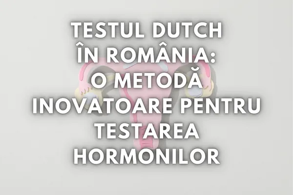 Testul DUTCH în România