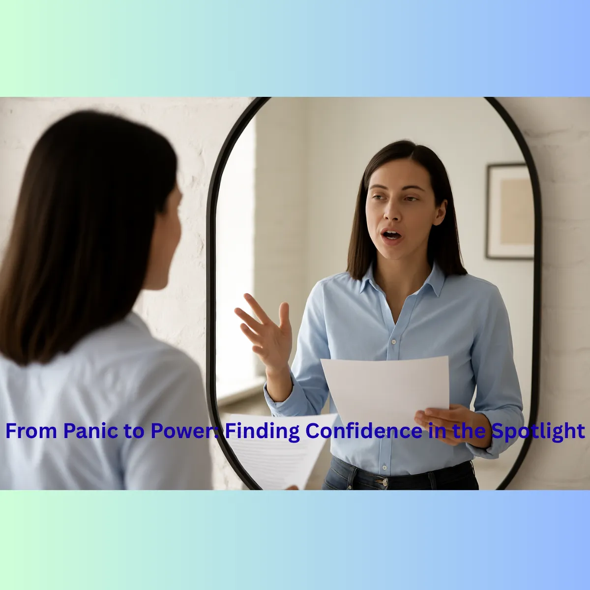 Finding Confidence in the Spotlight