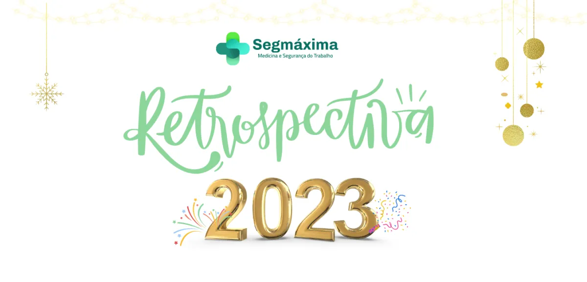 Retrospectiva Segmáxima 2023