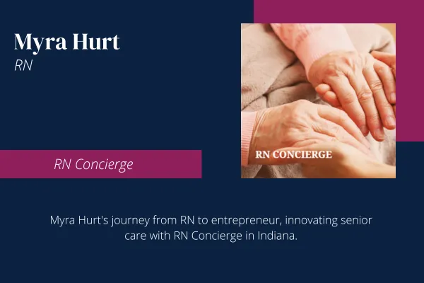 Myra Hurt, RN – RN Concierge 