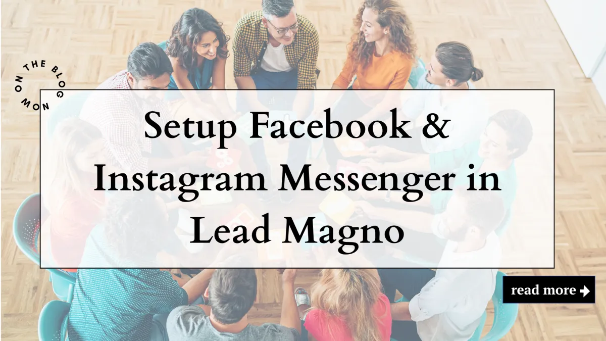 Setup Facebook & Instagram Messenger in Lead Magno (Powered by Go High Level)