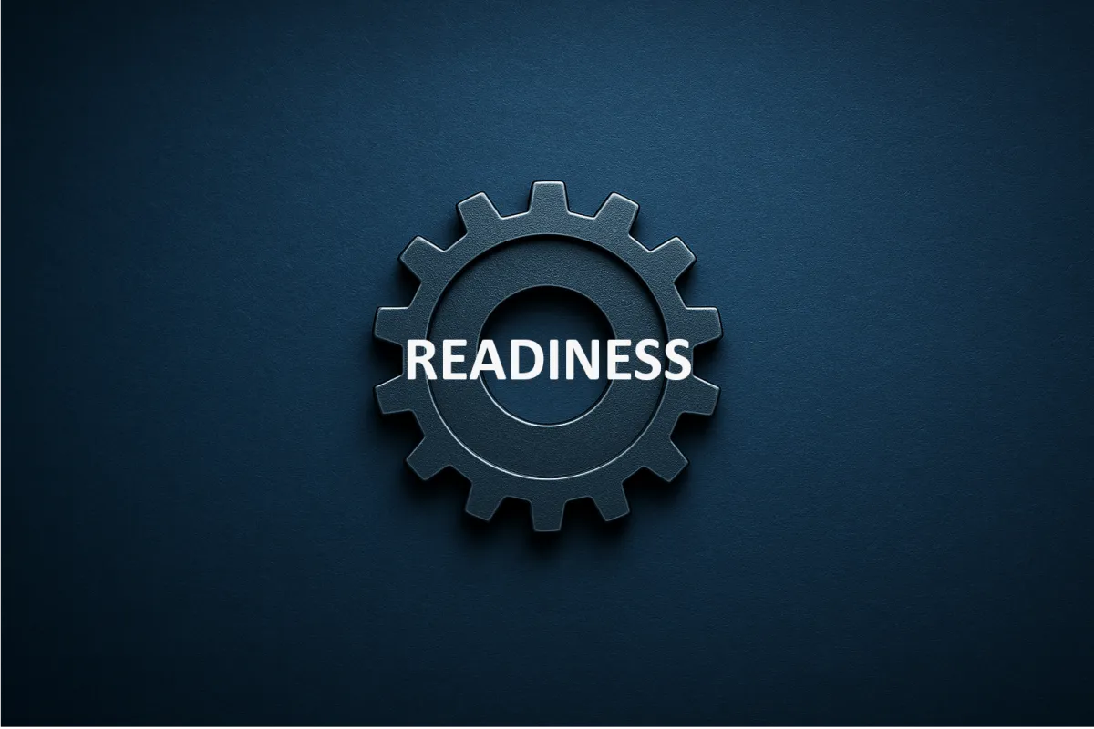 First Gear: Readiness