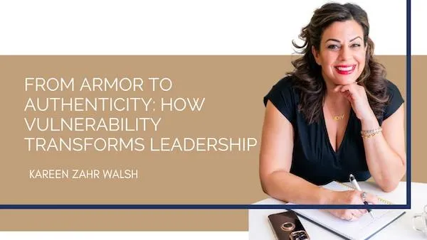 From Armor to Authenticity: How Vulnerability Transforms Leadership