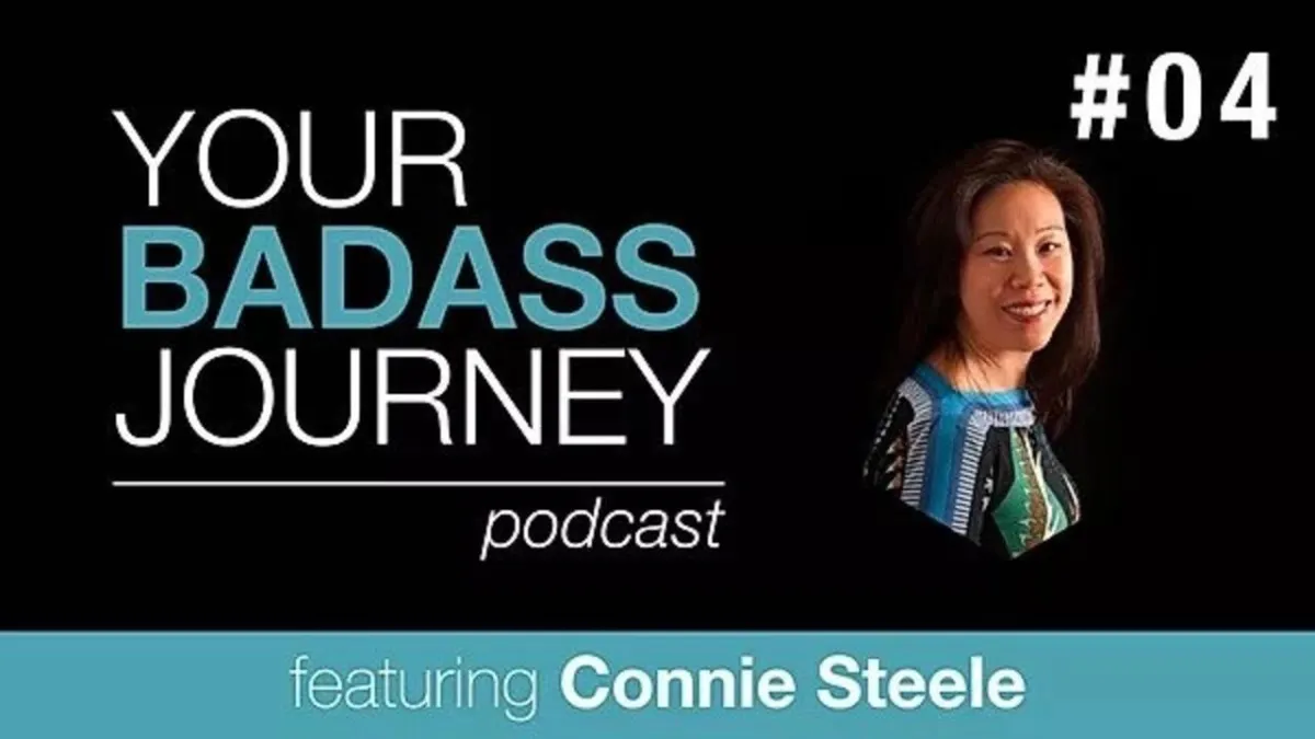 Your Badass Journey Guest, Connie Steele