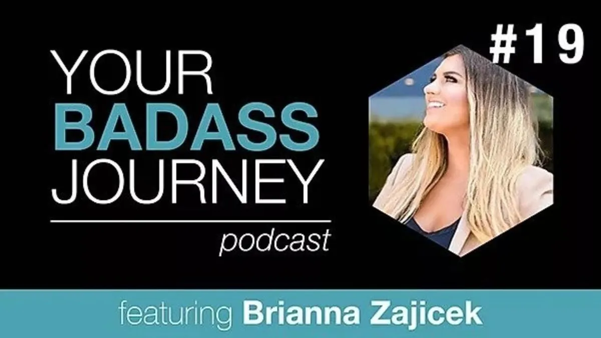 Your Badass Journey Guest, Brianna Zajicek