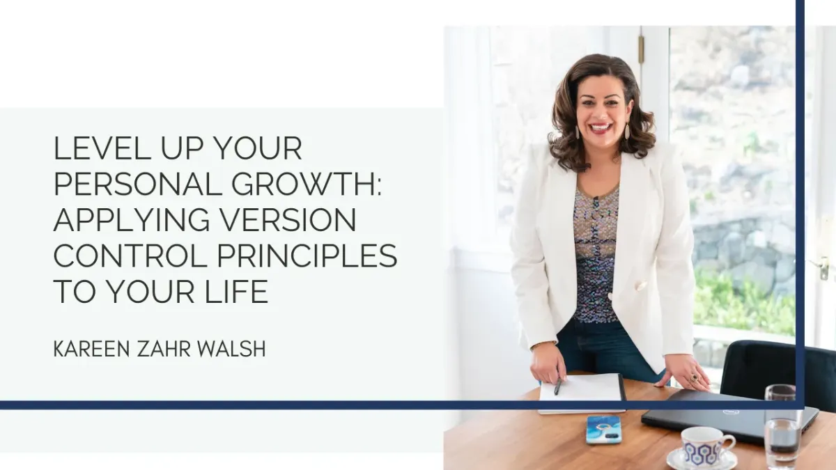 Level Up Your Personal Growth and Leverage Version Control Principles

