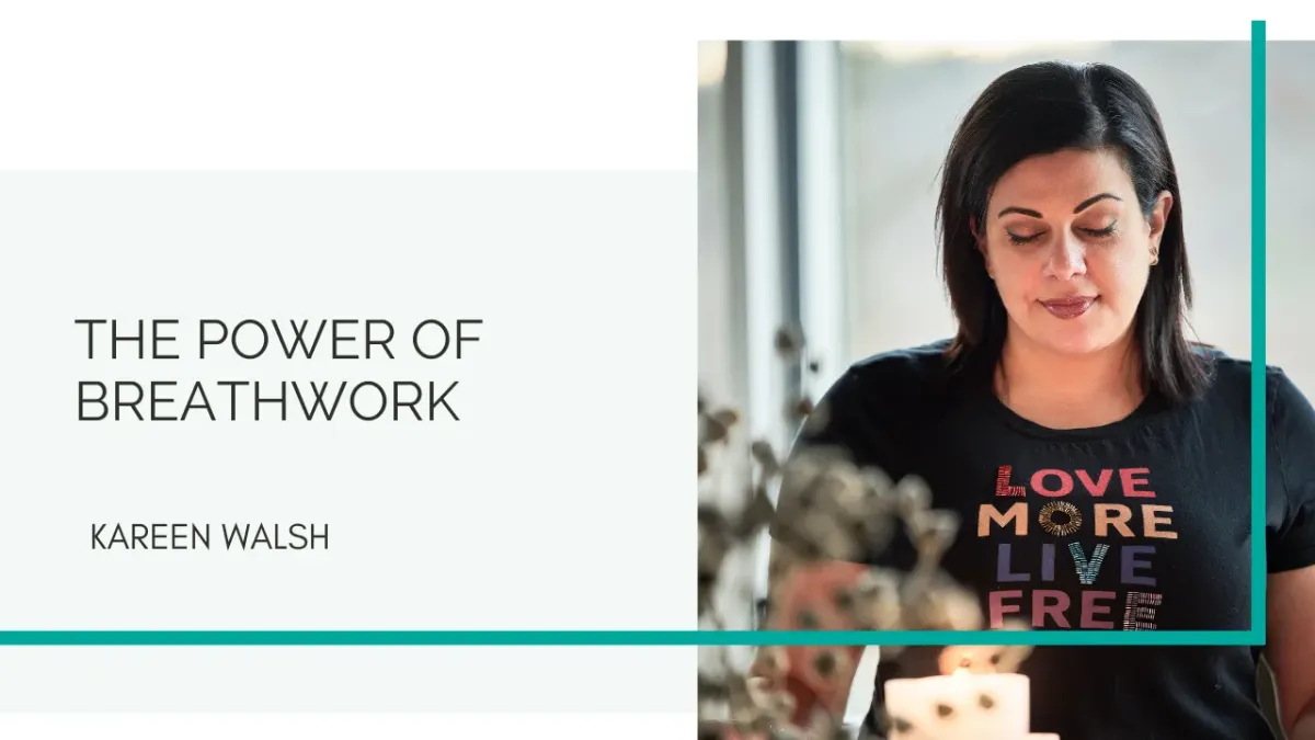 The Power of Breathwork

