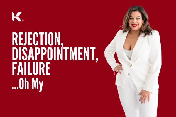 Rejection, Disappointment, Failure - Oh My! (Part 2: Moving Forward Toward Your Yes)