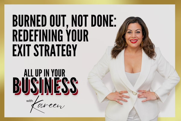Burned Out, Not Done: Redefining Your Exit Strategy