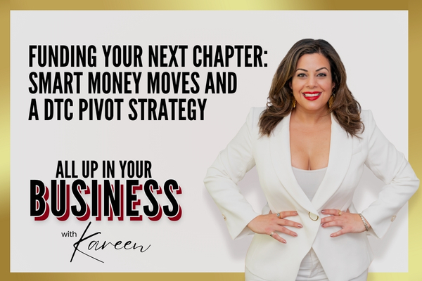 Funding Your Next Chapter: Smart Money Moves and a DTC Pivot Strategy
