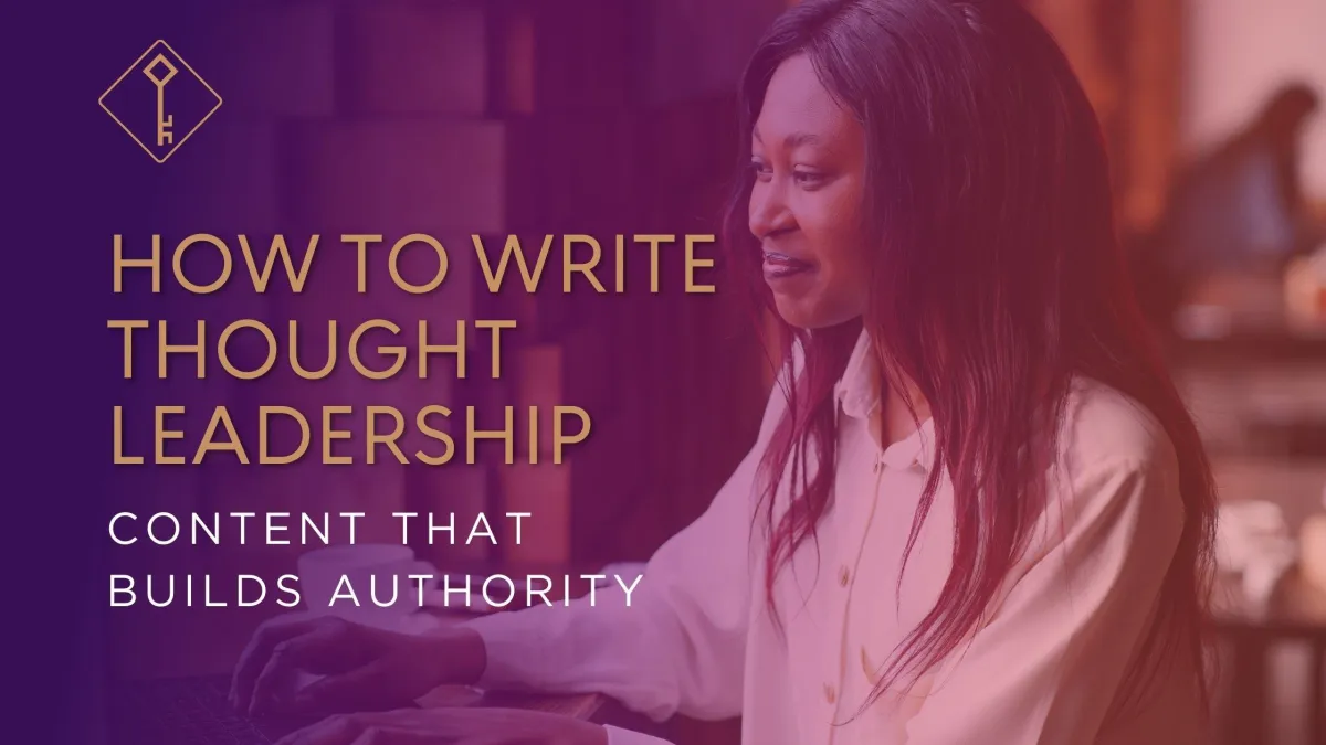How to Write Thought Leadership Content That Builds Authority