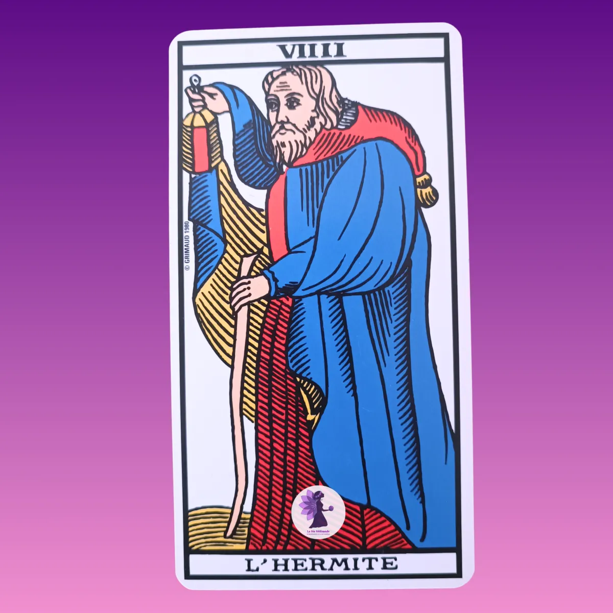 Secrets du Tarot de Marseille : L'Hermite - La fée Mélisande