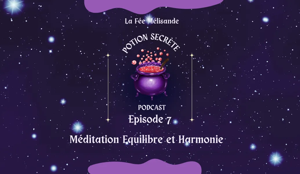 Méditation rapide pour la Nouvelle Lune en Balance - La Fée Mélisande