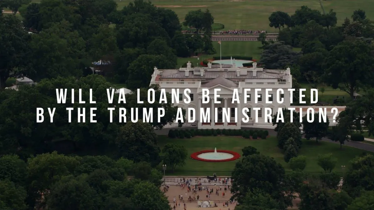 Will VA Loans Be Affected By The Trump Administration?