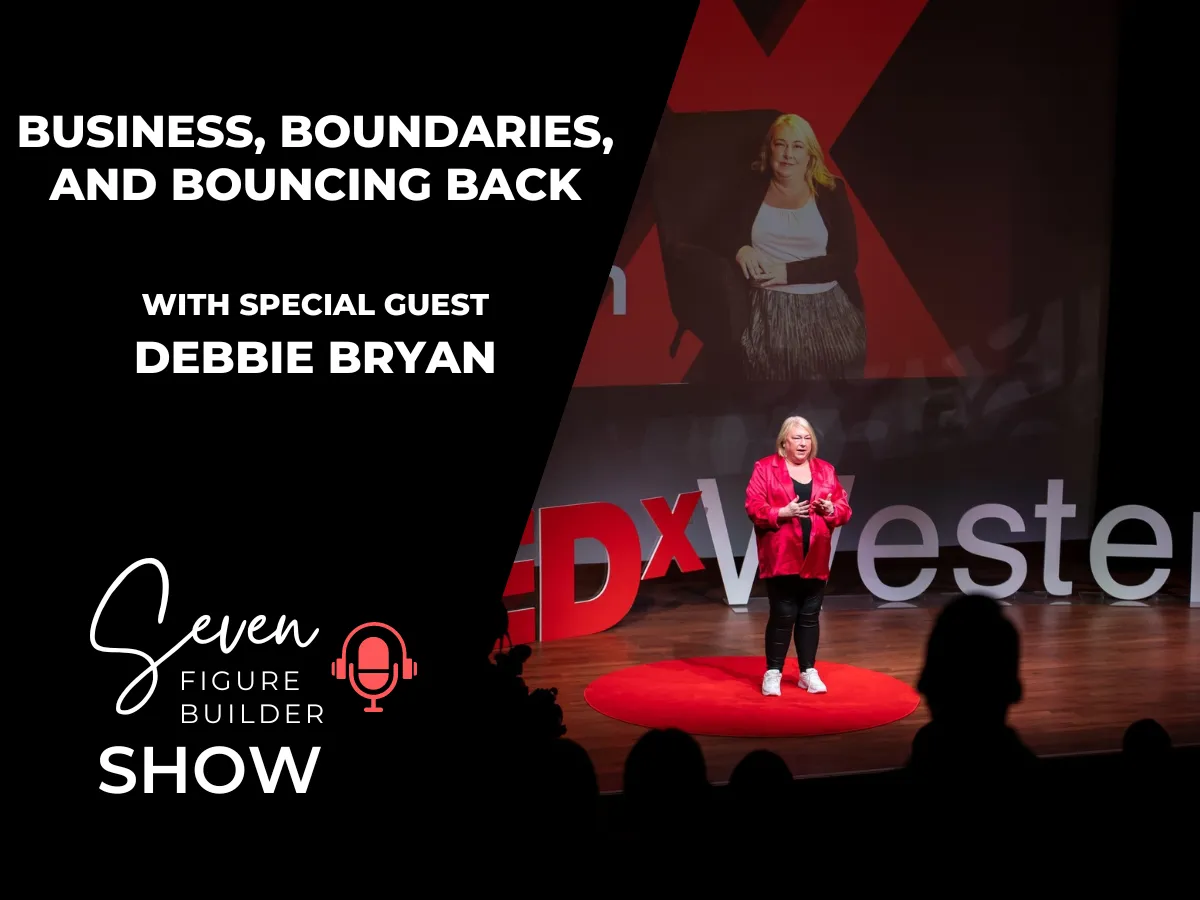 #111: Business, Boundaries, and Bouncing Back with Debbie Bryan