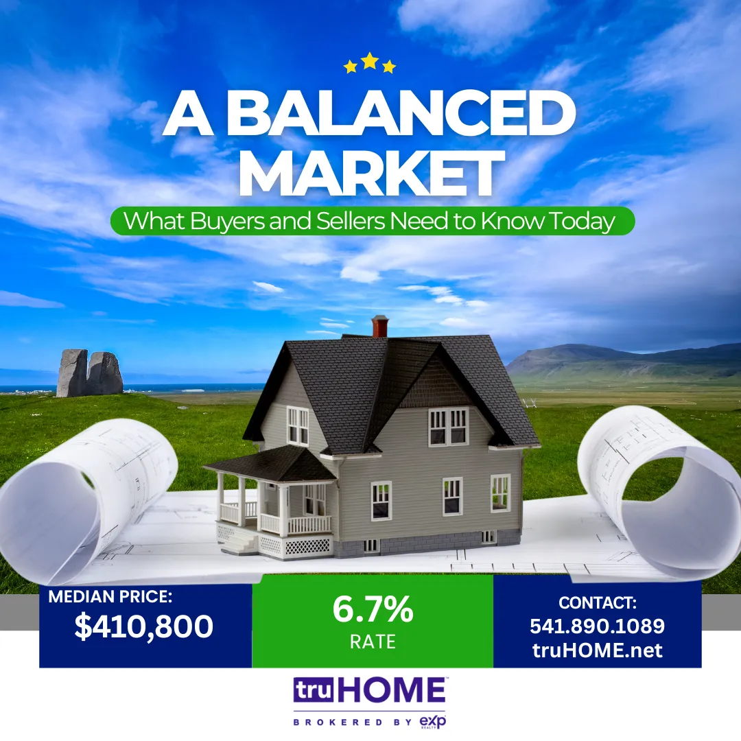 A Balanced Market.  What buyers and sellers need to know today.