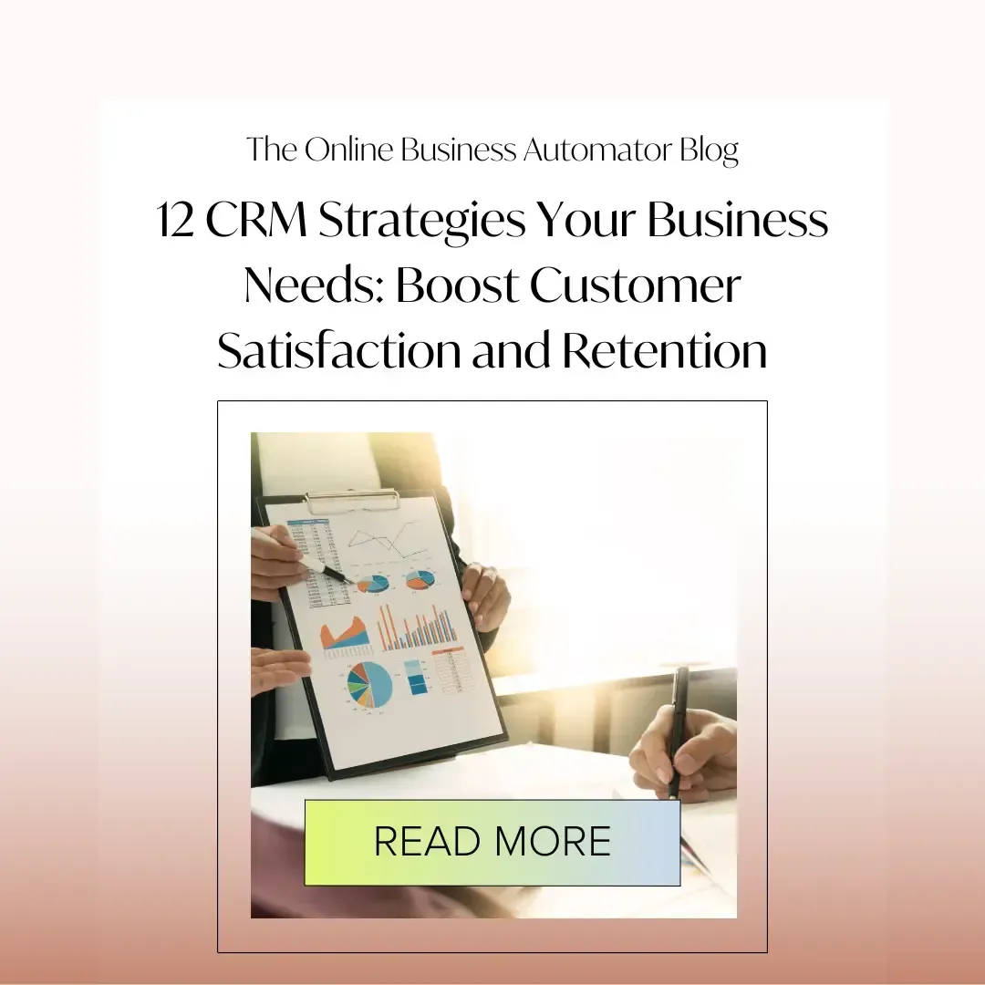 12 CRM Strategies Your Business Needs