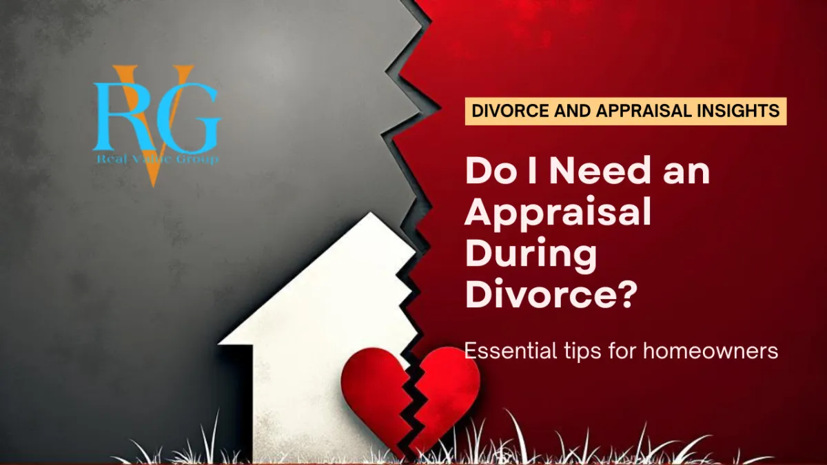 do i need an appraisal if getting divorced west michigan