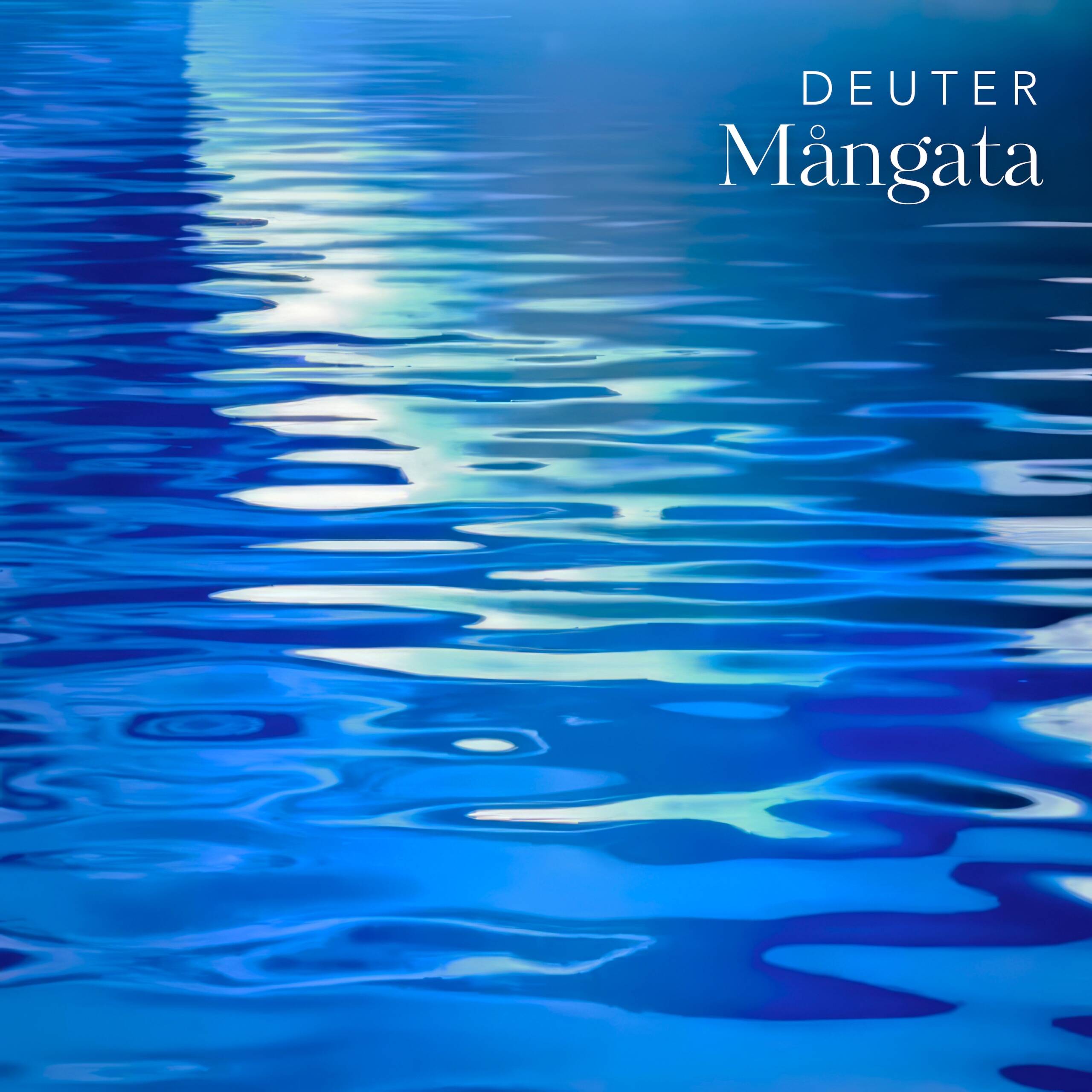 Discover Tranquility with Deuter’s New Album, Mångata