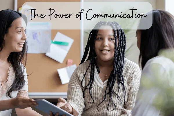 The Power of Communication between Parent and Teacher