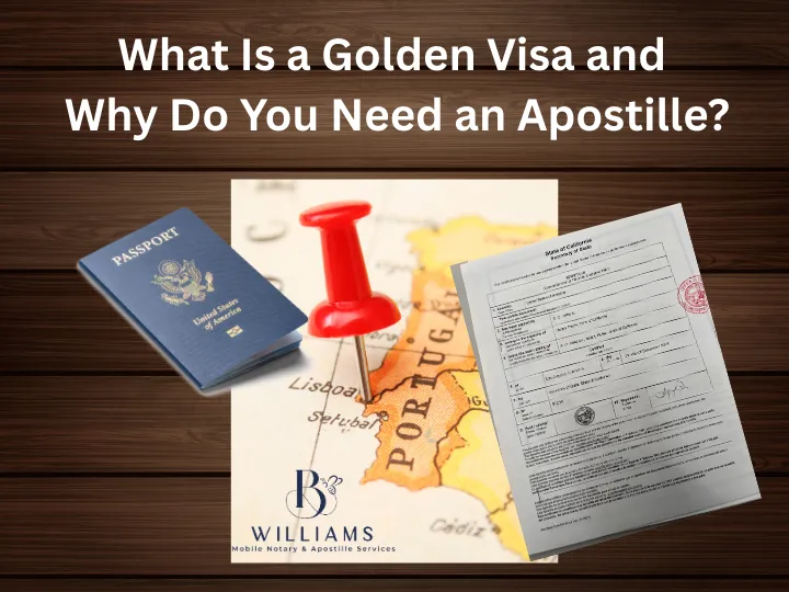 Golden Visa Apostille