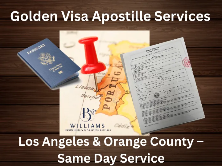 How To Get A Golden Visa Apostille Services Los Angeles