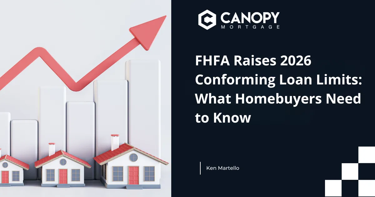 FHFA Raises 2026 Conforming Loan Limits - What Buyers Need to Know